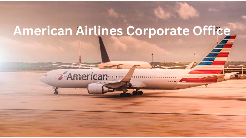 American Airlines Corporate Office